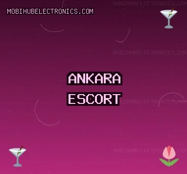 Ankara Escort: Etimesgut Escort, Kahramankazan Escort, Akyurt Escort