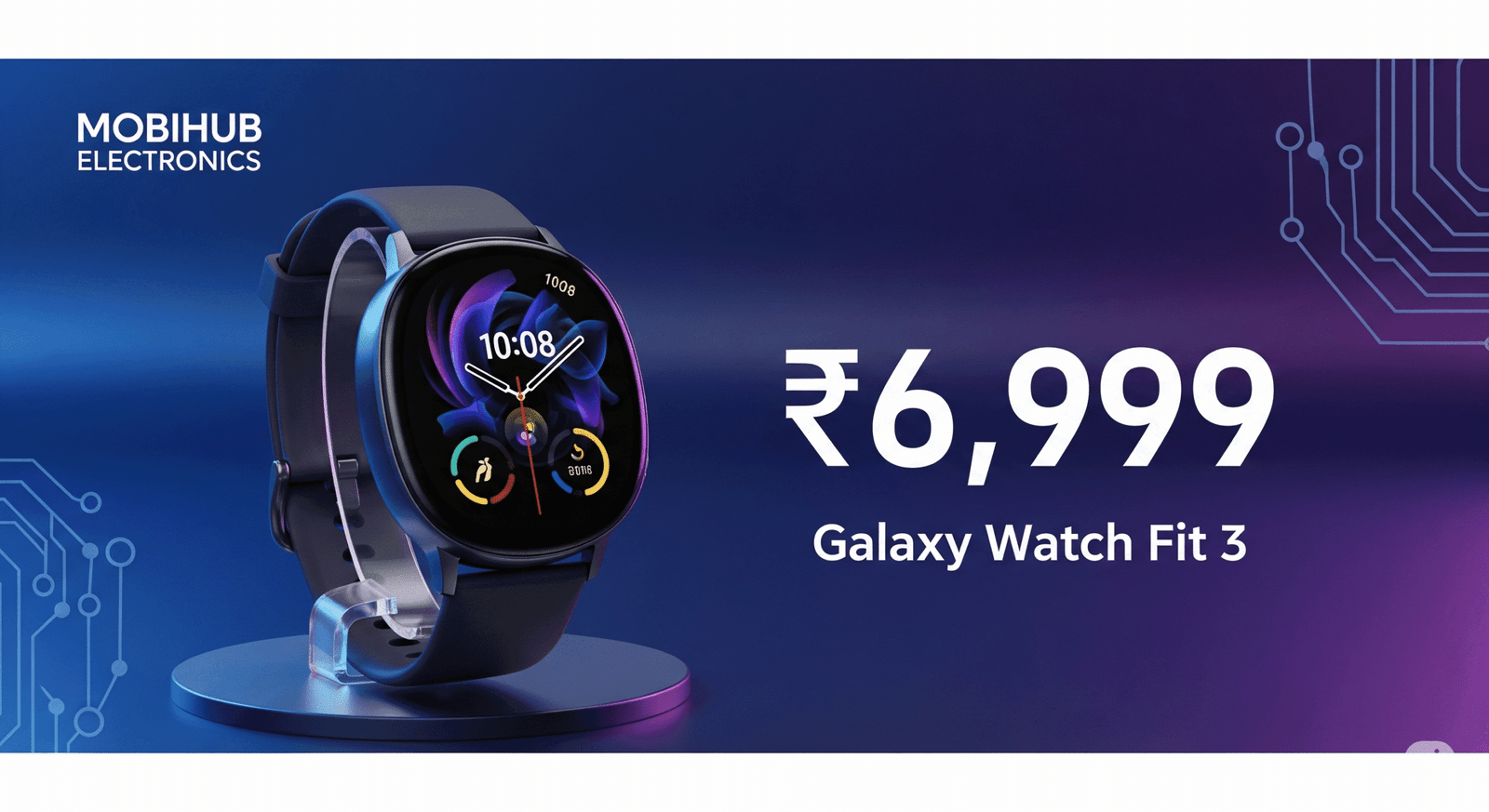 Galaxy watch fit 3 @6,999
