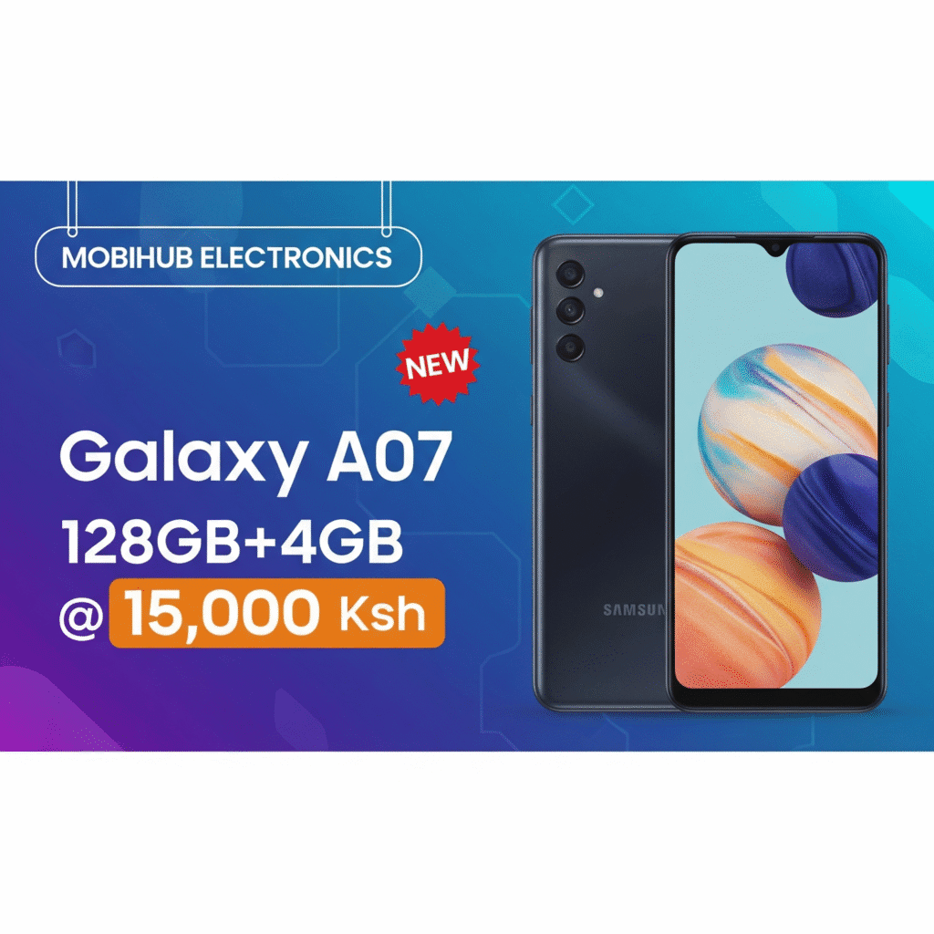 Galaxy A07 128GB+4GB @15,000🆕